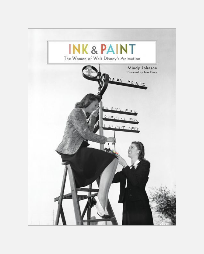 Ink & Paint: The Women of Walt Disney's Animation
